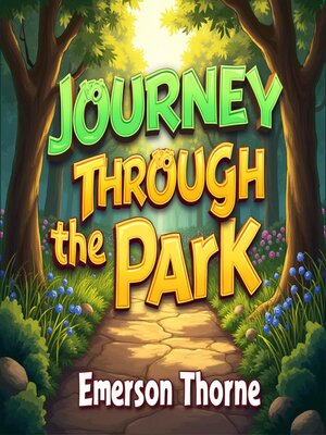 cover image of Journey Through the Park